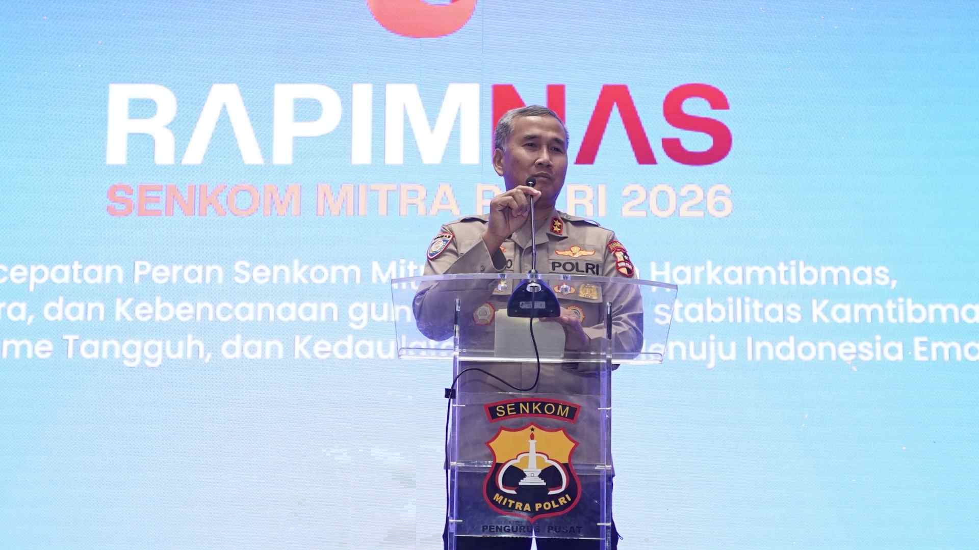 Rapimnas Senkom Mitra Polri 2026, Kakorbinmas Baharkam Polri Tegaskan Peran Strategis Senkom dalam Harkamtibmas